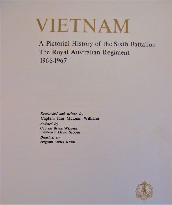 BOOK: VIETNAM WAR 6TH BN ROYAL AUSTRALIAN REGIMENT ARMY UNIT HISTORY 1966-67 - Image 2