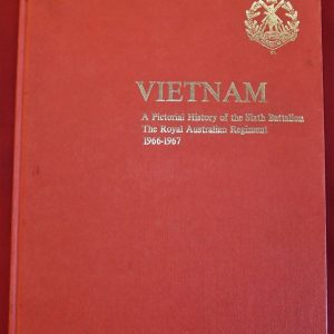 VIETNAM WAR 6TH BN ROYAL AUSTRALIAN REGIMENT ARMY UNIT HISTORY 1966-67