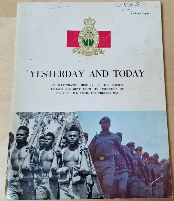 SCARCE AUSTRALIAN ARMY PACIFIC ISLANDS REGIMENT UNIT HISTORY 1940-1970 WW2 BOOK