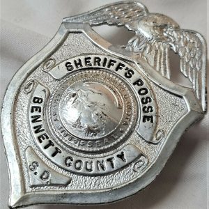 WW2 OBSOLETE US BENNETT COUNTY SHERIFF'S POSSE POLICE FORCE UNIFORM BADGE