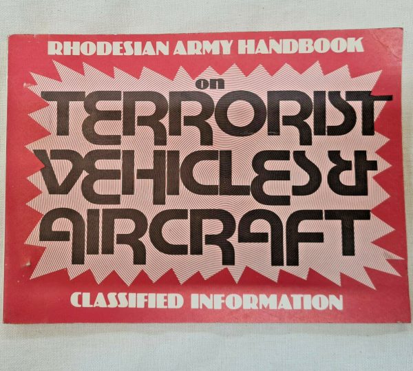 VINTAGE RHODESIAN ARMY BOOK/PAMPHLET TERRORIST VEHICLE & AIRCRAFT IDENTIFICATION