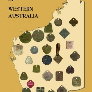 DOG REGISTRATION DISCS TAGS IN WESTERN AUSTRALIA COLLECTOR BOOK