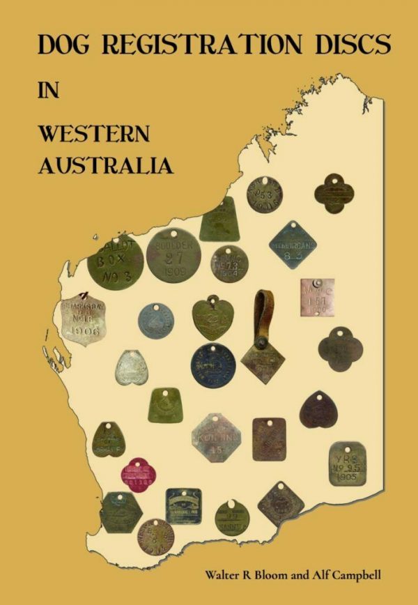 DOG REGISTRATION DISCS TAGS IN WESTERN AUSTRALIA COLLECTOR BOOK