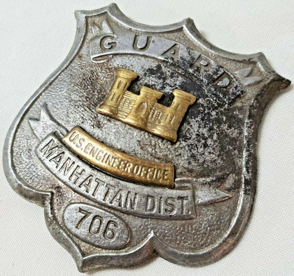 VINTAGE US ENGINEER OFFICE MANHATTAN DISTRICT GUARD UNIFORM BADGE