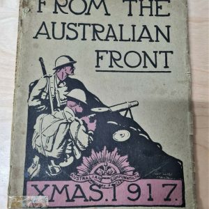 WW1 BOOK FROM THE AUSTRALIAN FRONT XMAS 1917 ANZAC AIF