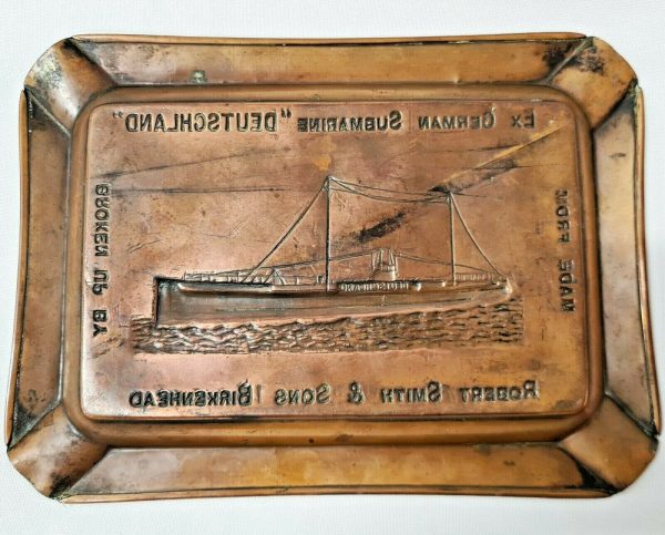 WW1 SCRAPPED GERMAN SUBMARINE U-155 DEUTSCHLAND COPPER FUNDRAISING ASHTRAY