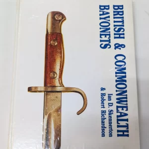 1st Edition Book British & Commonwealth Bayonets Ian Skennerton military